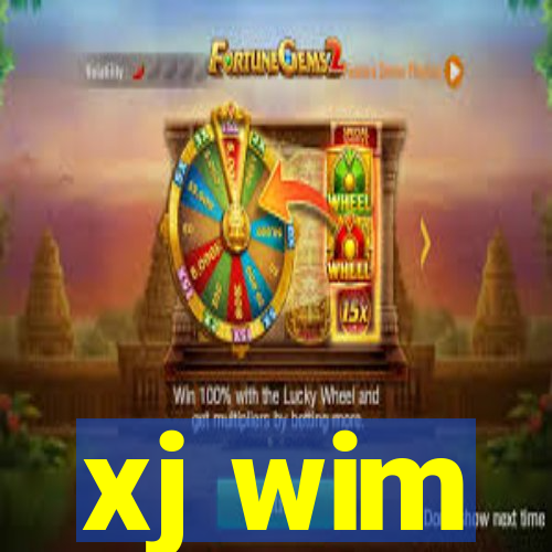 xj wim